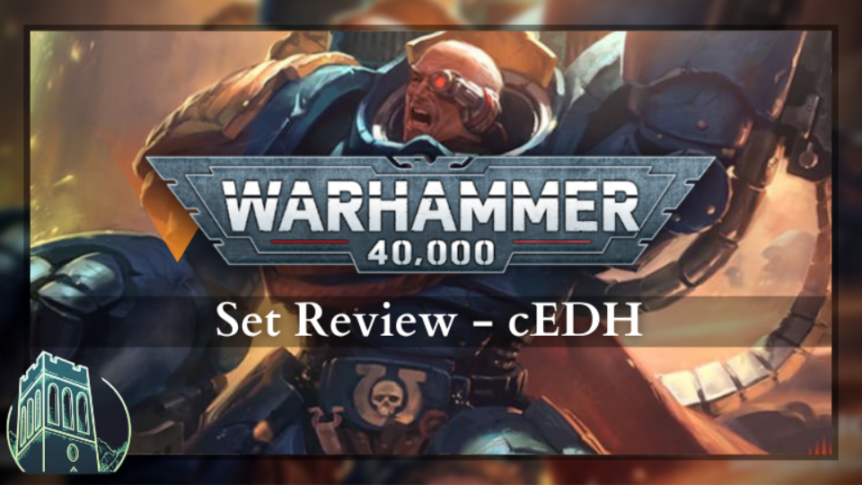 Warhammer 40k Commander cEDH Set Review Commander's Herald