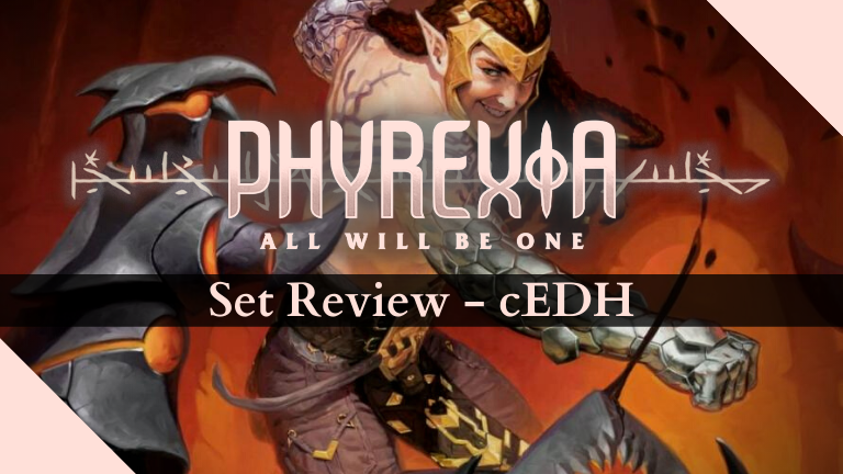 Phyrexia All Will Be One cEDH Tyvar