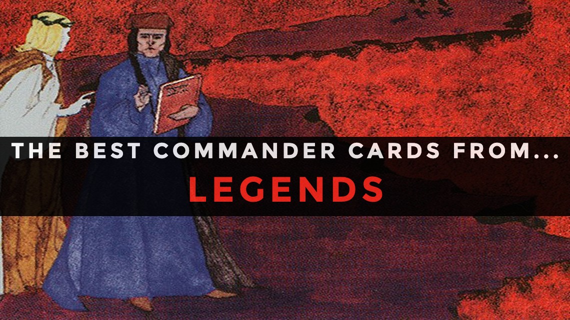 Best Commander Cards From Legends