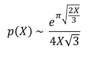 The approximation formula for the number of possible partitions of X. p of X approximately equals (e to the power of (pi times the square root of (2 times X divided by 3))) divided by (4 times X times the square root of 3)