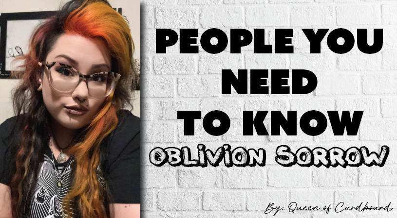 People You Need to Know - Oblivion Sorrow
