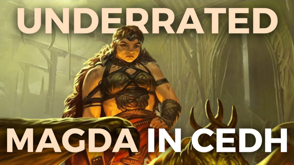 Magda, Brazen Outlaw in cEDH The Best Deck No One's