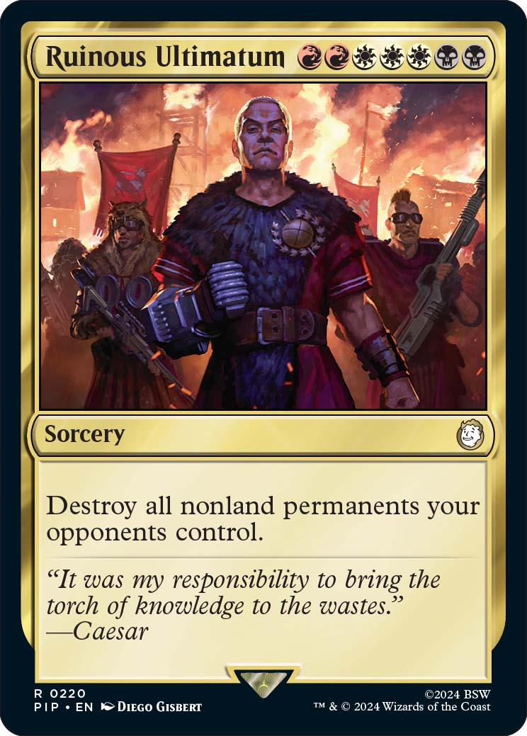 Ruinous Ultimatum, a reprinted card from MTGPIP, out March 8th.