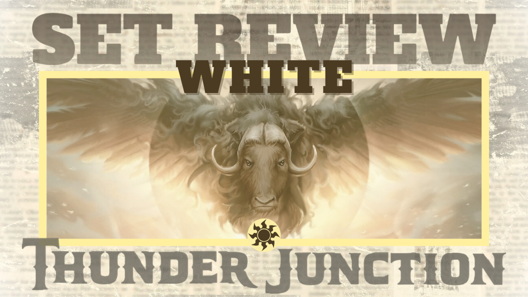 White card set review cover image for Outlaws of Thunder Junction