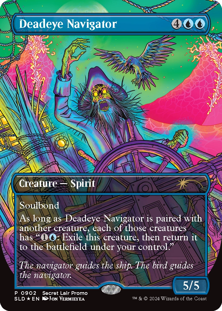 A promotional copy of Deadeye Navigator obtained by spending $150 or more on the "Our Boss Is On Vacation" Secret Lair superdrop. Image Credit: Wizards of the Coast